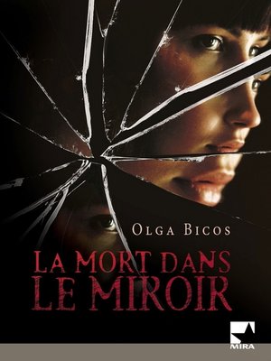 cover image of La mort dans le miroir (Harlequin Mira)